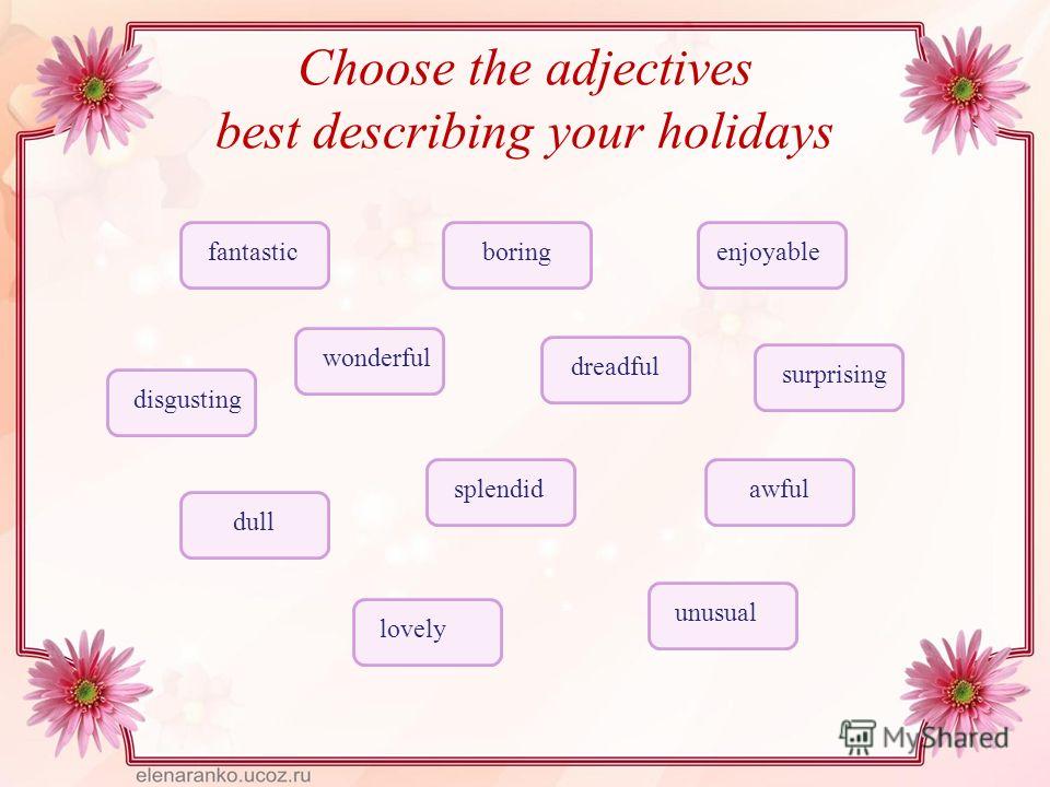6 use the adjectives. Adjectives to describe. Adjectives describing City. Character adjectives 5 класс презентация. Adjectives for describing places.
